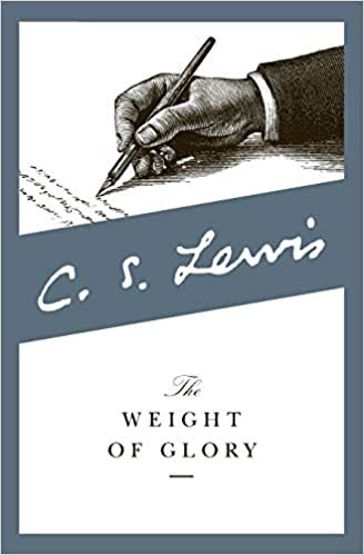 okumak Weight of Glory: And Other Addresses (Collected Letters of C.S. Lewis)
