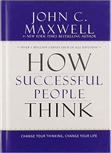 okumak How Successful People Think: Change Your Thinking, Change Your Life