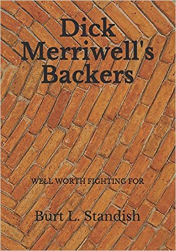 okumak Dick Merriwell&#39;s Backers: Well Worth Fighting for
