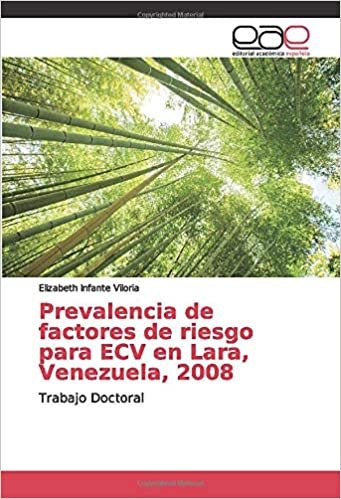 okumak Prevalencia de factores de riesgo para ECV en Lara, Venezuela, 2008: Trabajo Doctoral