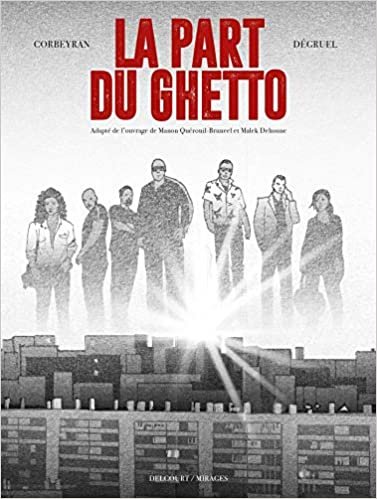 okumak La Part du Ghetto (La Part du Ghetto (One-Shot))