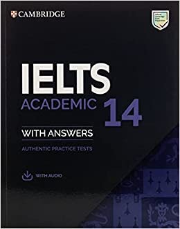 okumak IELTS 14 Academic Student&#39;s Book with Answers with Audio (Ielts Practice Tests)