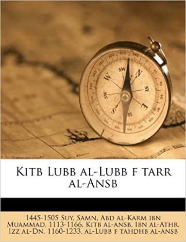 Kitb Lubb Al-Lubb F Tarr Al-Ansb