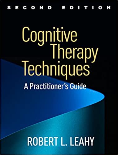 okumak Cognitive Therapy Techniques, Second Edition: A Practitioner&#39;s Guide