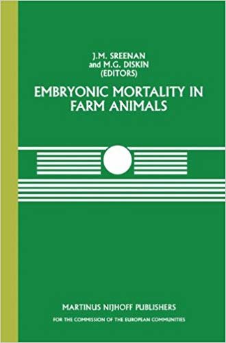 okumak Embryonic Mortality in Farm Animals (Current Topics in Veterinary Medicine)
