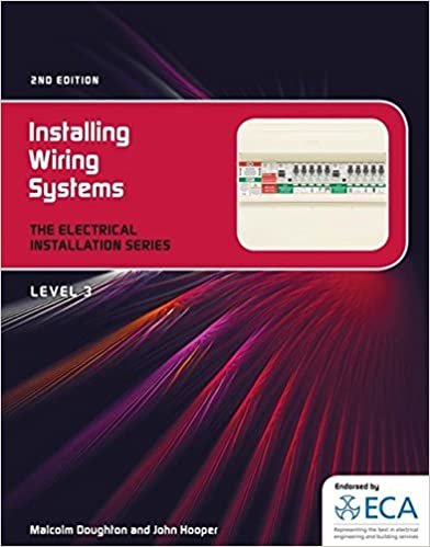 okumak Hooper, J:  EIS: Installing Wiring Systems (Electrical Installation)