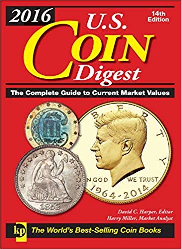 okumak 2016 U.S. Coin Digest: The Complete Guide to Current Market Values