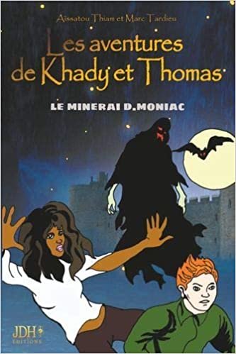 okumak Les aventures de Khady et Thomas: Le minerai D.Moniac (JDH EDITIONS)