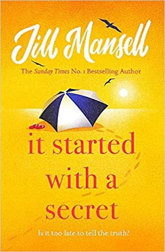 okumak It Started with a Secret: The unmissable Sunday Times bestseller from author of MAYBE THIS TIME