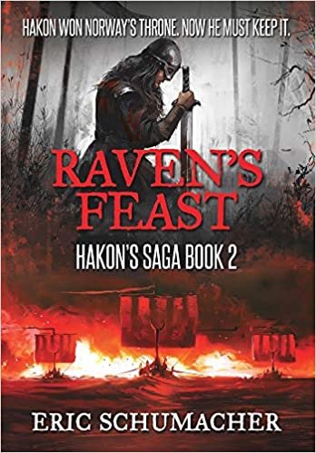 okumak Raven&#39;s Feast (Hakon&#39;s Saga Book 2)