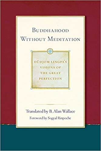 okumak Buddhahood Without Meditation: Volume 2 (Dudjom Lingpa&#39;s Visions of the Great Per) (Dudjom Lingpa&#39;s Visions of the Great Perfection)