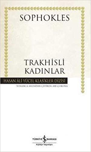 okumak Trakhisli Kadınlar: Hasan Ali Yücel Klasikler Dizisi