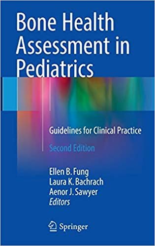 okumak Bone Health Assessment in Pediatrics : Guidelines for Clinical Practice