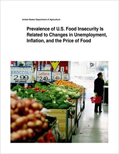 okumak Prevalence of U.S. Food Insecurity Is Related to Changes in Unemployment, Inflation, and the Price of Food