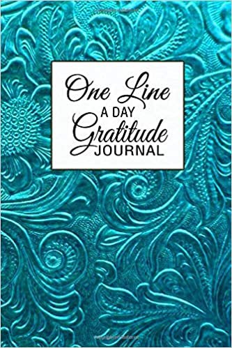 okumak One Line A Day Gratitude Journal: A 52 Week Lined and Dated Guide to Gratitude in a Sentence, Teal Blue Floral