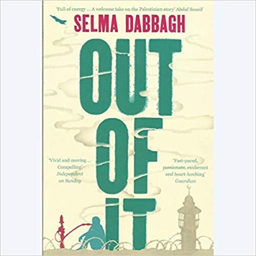 Out Of It by Selma Dabbagh - Paperback