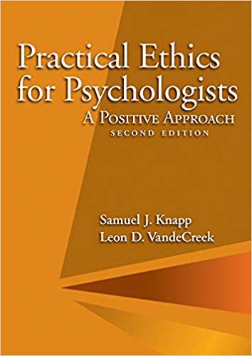 okumak Practical Ethics for Psychologists: A Positive Approach