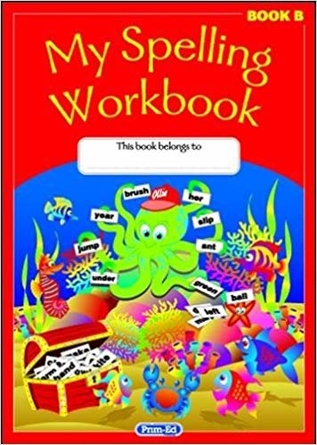 okumak My Spelling Workbook : Book B