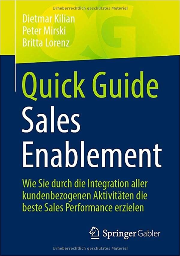 Quick Guide Sales Enablement: Wie Sie durch die Integration aller Kundenaktivitäten die beste Sales Performance erzielen