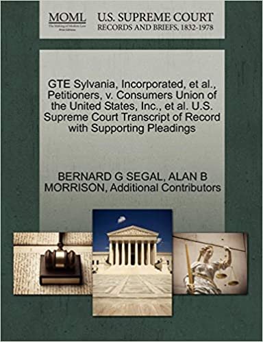 okumak GTE Sylvania, Incorporated, et al., Petitioners, v. Consumers Union of the United States, Inc., et al. U.S. Supreme Court Transcript of Record with Supporting Pleadings