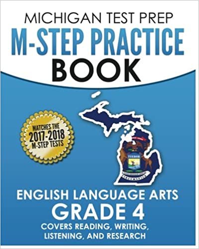 okumak MICHIGAN TEST PREP M-STEP Practice Book English Language Arts Grade 4: Covers Reading, Writing, Listening, and Research