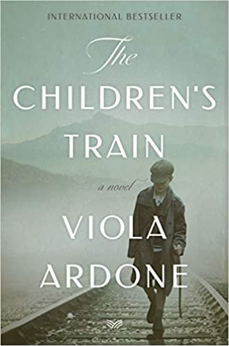 okumak The Children&#39;s Train: A Novel