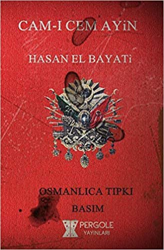 okumak Cam-ı Cem Ayin: Osmanlıca Tıpkı Basım