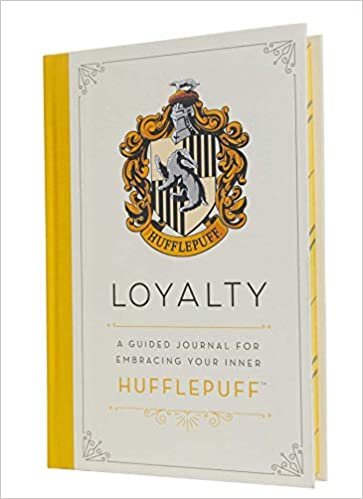 okumak Harry Potter: Loyalty: A Guided Journal for Embracing Your Inner Hufflepuff