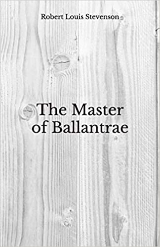 okumak The Master of Ballantrae: Beyond World&#39;s Classics