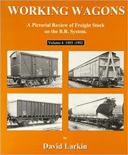 okumak Working Wagons: 1985-1992 v. 4: A Pictorial Review of Freight Stock on the B.R. System (Model Railway)