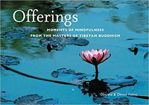 okumak Offerings: Moments of Mindfulness from the Masters of Tibetan Buddhism