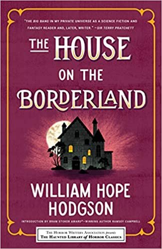 okumak The House on the Borderland (Haunted Library Horror Classics)