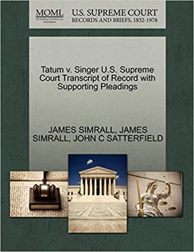 okumak Tatum v. Singer U.S. Supreme Court Transcript of Record with Supporting Pleadings