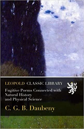 okumak Fugitive Poems Connected with Natural History and Physical Science