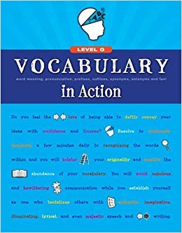 okumak Vocabulary in Action Level G: Word Meaning, Pronunciation, Prefixes, Suffixes, Synonyms, Antonyms, and Fun! (Vocabulary in Action 2010)