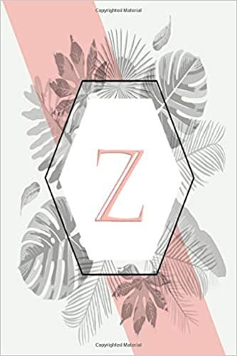 okumak Z : CAPITAL LETTER: Monogram Initial Z pinky Floral Lined Notebook / Diary for Writing &amp; Taking Note for Girls and Women , Birthday Gift, 120 Pages, 6x9, Soft Cover, Matte Finish