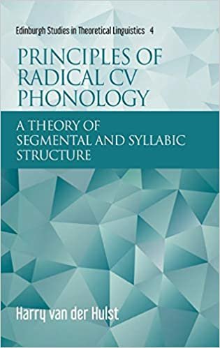 okumak Principles of Radical CV Phonology (Edinburgh Studies in Theoretical Linguistics)