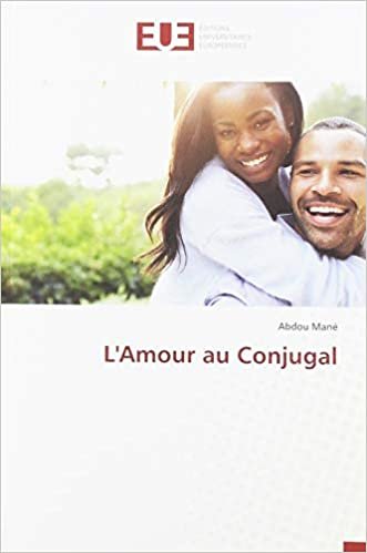 okumak L&#39;Amour au Conjugal (OMN.UNIV.EUROP.)