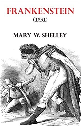 okumak Frankenstein: by Mary Shelley book Hardcover 1831 edition
