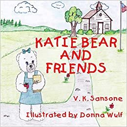 okumak Katie Bear and Friends