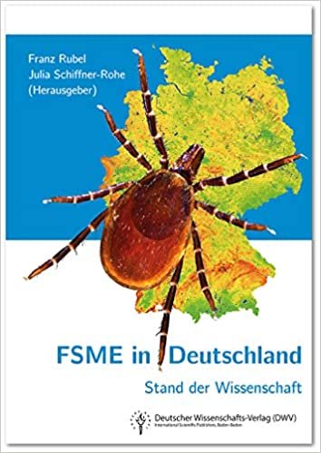 okumak FSME in Deutschland. Stand der Wissenschaft