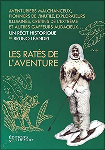 okumak Les ratés de l&#39;aventure (Histoire)