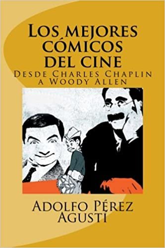 okumak Los mejores cómicos del cine: Desde Charles Chaplin a Woody Allen: Volume 2