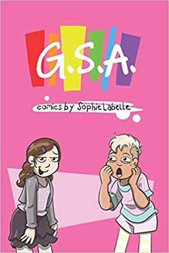 okumak G.S.A.: Comics by Sophie Labelle