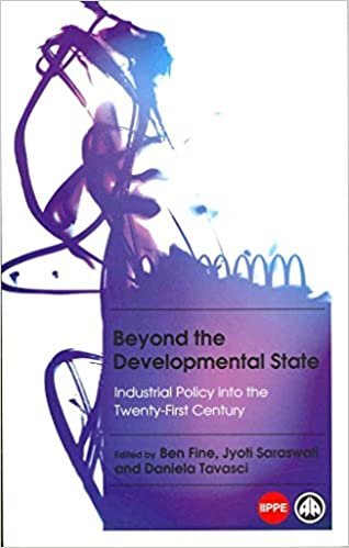 okumak { [ BEYOND THE DEVELOPMENTAL STATE: INDUSTRIAL POLICY INTO THE TWENTY-FIRST CENTURY ] } By Fine, Ben (Author) May-21-2013 [ Paperback ]