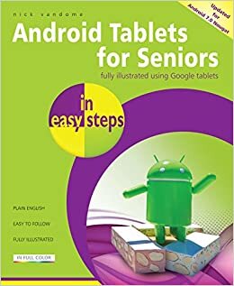 okumak Vandome, N: Android Tablets for Seniors in easy steps
