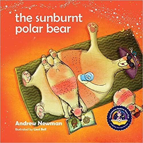 okumak The Sunburnt Polar Bear: Helping children understand Climate Change and feel empowered to make a difference.