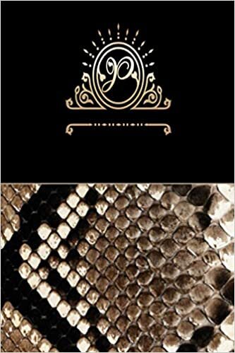 okumak Letter P Notebook : Initial P Monogram Journal Snake Print Notebook: Animal Print Lined Notebook Journal Women Snake Lover Gift Journal