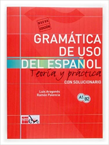 okumak Gramatica De Uso Del Espanol A1-B2
