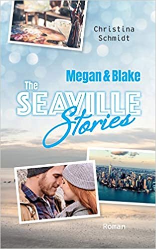 okumak Megan &amp; Blake: The Seaville Stories: 2